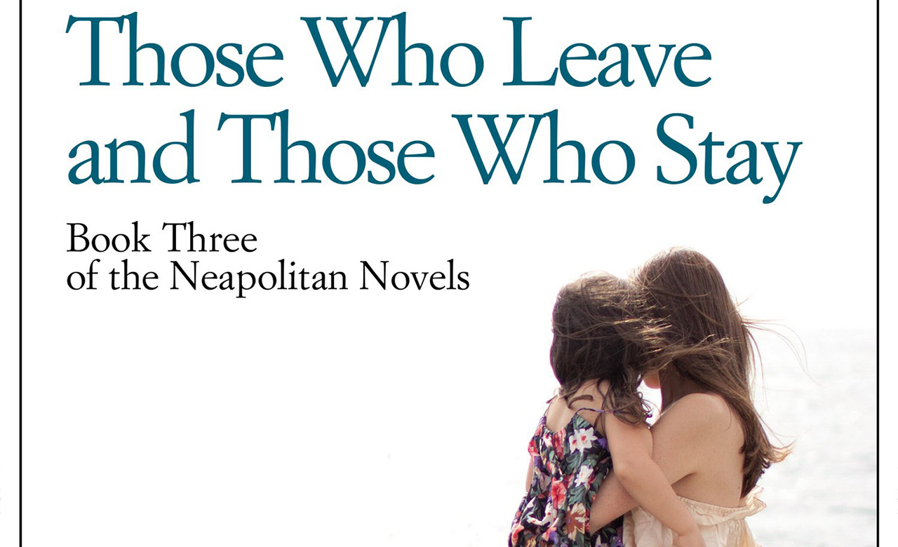 those-who-leave-and-those-who-stay-ferrante